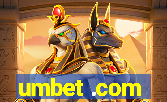 umbet .com